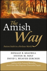 The Amish Way: Patient Faith in a Perilous World - ISBN 9781118152768