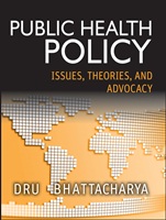 Public Health Policy: Issues, Theories, and Advocacy - ISBN 9781118164358