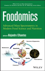 Foodomics: Advanced Mass Spectrometry in Modern Food Science and Nutrition - ISBN 9781118169452