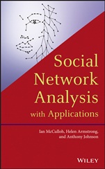 Social Network Analysis with Applications - ISBN 9781118169476