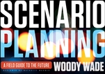 Scenario Planning: A Field Guide to the Future - ISBN 9781118170151