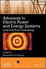 Advances in Electric Power and Energy Systems: Load and Price Forecasting - ISBN 9781118171349