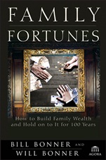 Family Fortunes: How to Build Family Wealth and Hold on to It for 100 Years - ISBN 9781118171417