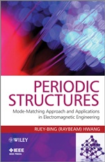 Periodic Structures: Mode–Matching Approach and Applications in Electromagnetic Engineering - ISBN 9781118188033