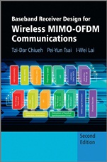 Baseband Receiver Design for Wireless MIMO–OFDM Communications - ISBN 9781118188187