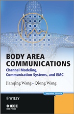 Body Area Communications: Channel Modeling, Communication Systems, and EMC - ISBN 9781118188484