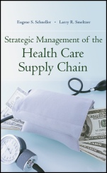 Strategic Management of the Health Care Supply Chain - ISBN 9781118193426