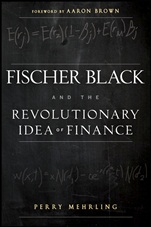 Fischer Black and the Revolutionary Idea of Finance - ISBN 9781118203569