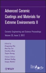 Advanced Ceramic Coatings and Materials for Extreme Environments II, Volume 33, Issue 3 - ISBN 9781118205891