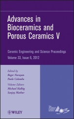 Advances in Bioceramics and Porous Ceramics V, Volume 33, Issue 6 - ISBN 9781118205969