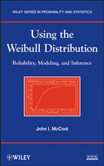 Using the Weibull Distribution: Reliability, Modeling, and Inference - ISBN 9781118217986