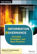 Information Governance: Concepts, Strategies, and Best Practices - ISBN 9781118218303