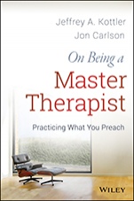 On Being a Master Therapist: Practicing What You Preach - ISBN 9781118225813