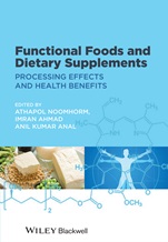 Functional Foods and Dietary Supplements: Processing Effects and Health Benefits - ISBN 9781118227879