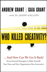 Who Killed Creativity?: ...And How Do We Get It Back? - ISBN 9781118232521