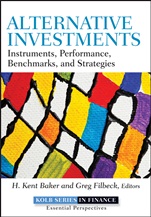Alternative Investments: Instruments, Performance, Benchmarks, and Strategies - ISBN 9781118241127