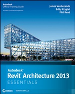 Autodesk Revit Architecture 2013 Essentials - ISBN 9781118244784