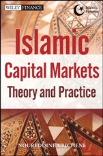 Islamic Capital Markets: Theory and Practice - ISBN 9781118247136