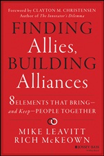 Finding Allies, Building Alliances: 8 Elements that Bring––and Keep––People Together - ISBN 9781118247921