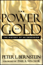 The Power of Gold: The History of an Obsession - ISBN 9781118270103
