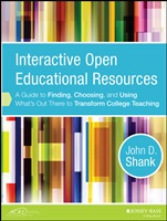 Interactive Open Educational Resources: A Guide to Finding, Choosing, and Using Whats Out There to Transform College Teaching - ISBN 9781118277454