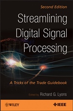 Streamlining Digital Signal Processing: A Tricks of the Trade Guidebook - ISBN 9781118278383