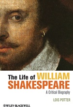 The Life of William Shakespeare: A Critical Biography - ISBN 9781118281529