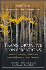 Transformative Conversations: A Guide to Mentoring Communities Among Colleagues in Higher Education - ISBN 9781118288276