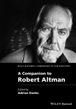 A Companion to Robert Altman - ISBN 9781118288900