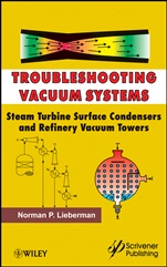 Troubleshooting Vacuum Systems: Steam Turbine Surface Condensers and Refinery Vacuum Towers - ISBN 9781118290347