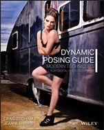 Dynamic Posing Guide: Modern Techniques for Digital Photographers - ISBN 9781118290514