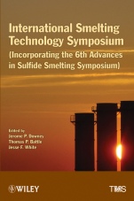 International Smelting Technology Symposium: Incorporating the 6th Advances in Sulfide Smelting Symposium - ISBN 9781118291160