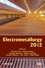 Electrometallurgy 2012 - ISBN 9781118291177