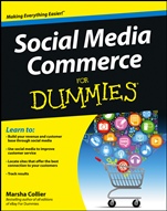 Social Media Commerce For Dummies - ISBN 9781118297933