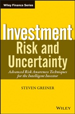 Investment Risk and Uncertainty: Advanced Risk Awareness Techniques for the Intelligent Investor - ISBN 9781118300183