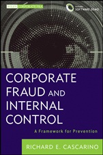 Corporate Fraud and Internal Control: A Framework for Prevention + Software Demo - ISBN 9781118301562