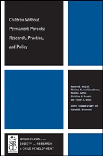 Children Without Permanent Parents: Research, Practice, and Policy - ISBN 9781118307007