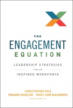 The Engagement Equation: Leadership Strategies for an Inspired Workforce - ISBN 9781118308356