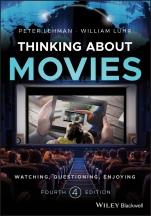 Thinking about Movies: Watching, Questioning, Enjoying - ISBN 9781118315446