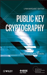 Public Key Cryptography: Applications and Attacks - ISBN 9781118317129