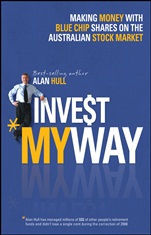 Invest My Way: The Business of Making Money on the Australian Share Market with Blue Chip Shares - ISBN 9781118319314