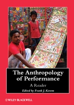 The Anthropology of Performance: A Reader - ISBN 9781118323991