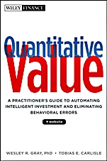 Quantitative Value: A Practitioners Guide to Automating Intelligent Investment and Eliminating Behavioral Errors + Web Site - ISBN 9781118328071