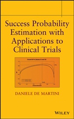 Success Probability Estimation with Applications to Clinical Trials - ISBN 9781118335789