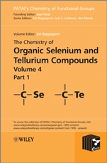 The Chemistry of Organic Selenium and Tellurium Compounds, Volume 4, Parts 1 and 2 Set - ISBN 9781118336939