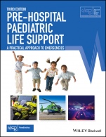 Pre–Hospital Paediatric Life Support: A Practical Approach to Emergencies - ISBN 9781118339763