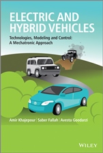 Electric and Hybrid Vehicles: Technologies, Modeling and Control – A Mechatronic Approach - ISBN 9781118341513