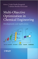 Multi–Objective Optimization in Chemical Engineering: Developments and Applications - ISBN 9781118341667