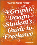 A Graphic Design Students Guide to Freelance: Practice Makes Perfect - ISBN 9781118341964