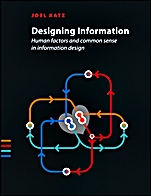 Designing Information: Human Factors and Common Sense in Information Design - ISBN 9781118341971